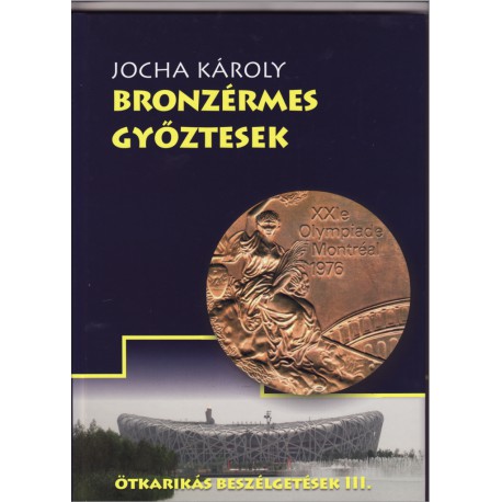 Jocha Károly - Bronzérmes győztesek